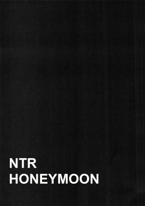 (COMITIA120) [Shouchuu MAC (Hozumi Kenji)] NTR Shinkon Ryokou | NTR Honeymoon [English] [Yad-Scans] - Page 75