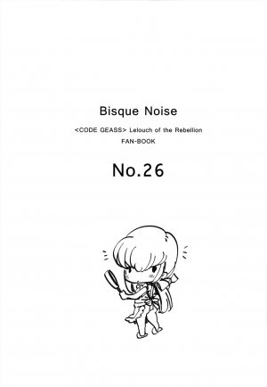 (C95) [CREAYUS (Rangetsu)] Bisque Noise (Code Geass: Lelouch of the Rebellion) [English] [EHCove] - Page 4