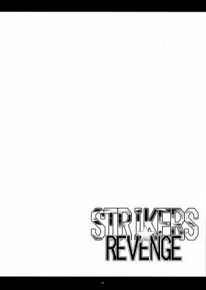 (C82) [Kanten Jigenryuu (Kanten)] STRIKERS☆REVENGE (Strike Witches) [English] [desudesu] - Page 19