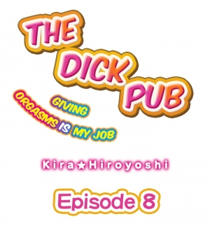  [Kira Hiroyoshi] Cin Pub! ~Anoko o Ikaseru no ga Ore no Oshigoto~ | The Dick Pub Ch. 1-25 [English] [Ongoing]  - Page 66