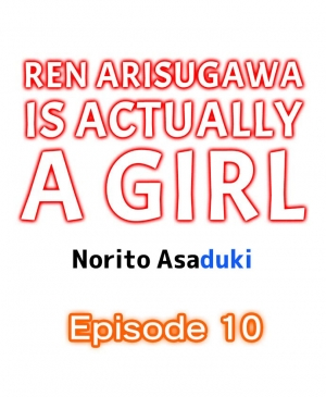 [Norito Asaduki] Ren Arisugawa Is Actually A Girl (Ch.1-81) [English] - Page 85