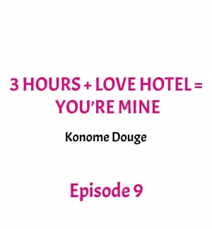 [Konome Douge] 3 Hours + Love Hotel = You’re Mine (Complete) [English] - Page 82