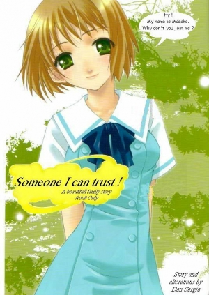  Someone I can trust! A beautifull family story [English] [Rewrite] [Don Sergio]