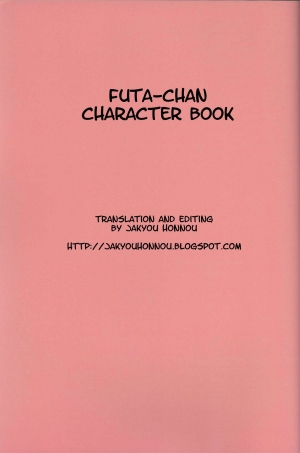 (C77) [Kantou Dougakai (Uno Makoto)] Futa-chan Character Book [English] =Jakyou Honnou= - Page 3