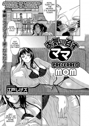 [Edo Shigezu] Okinimesu Mama | Preferred Mom (Web Comic Toutetsu Vol. 10) [English] [Amoskandy]