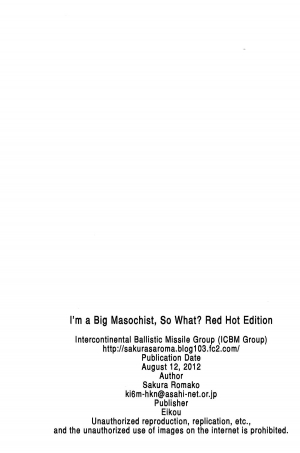 (C82) [Tairikukan Dandoudan Dan (Sakura Romako)] Do M Nandesukedo Nanika Shakunetsuhen | I'm a Big Masochist, So What? Red Hot Edition [English] [cdragron] - Page 22