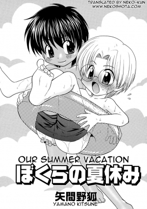 [Yamano Kitsune] Bokura no Natsuyasumi | Our Summer Vacation (Shounen Ai no Bigaku 08 The Bokura No Natsuyasumi) [English] [Neko-kun]