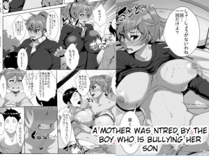 [AKYS Honpo] Musuko o Ijimeteita Kodomo ni Hahaoya ga Netorareru | A Mother Was NTRed by the Boy Who Is Bullying Her Son [English] [InsanePraetor]