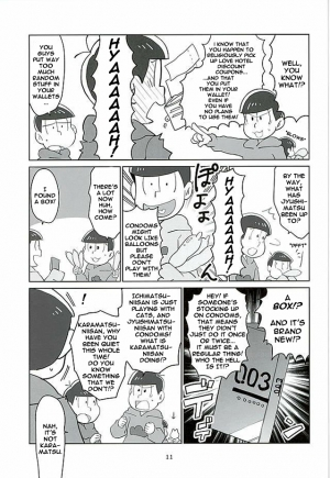 (6tsugo no Tamashii Forever) [OK-2 (Shiriana Doriru)] Uchi no Jinan wa Doutee Hishojo (Osomatsu-san) [English] [Rapinii] - Page 10
