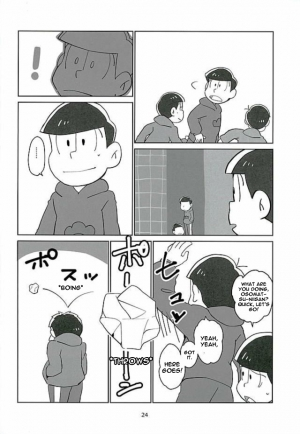 (6tsugo no Tamashii Forever) [OK-2 (Shiriana Doriru)] Uchi no Jinan wa Doutee Hishojo (Osomatsu-san) [English] [Rapinii] - Page 23