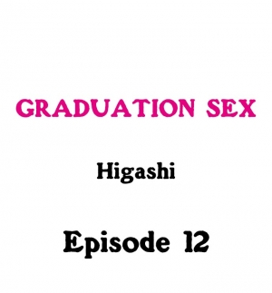 [Higashi] Graduation Sex (Complete) [English] - Page 113