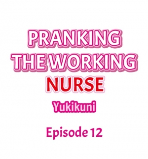 [Yukikuni] Pranking the Working Nurse (Complete) [English] - Page 104