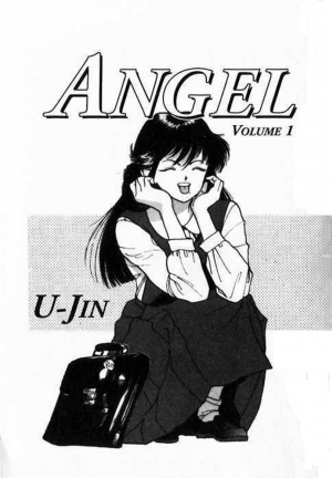 [U-Jin] Angel: Highschool Sexual Bad Boys and Girls Story Vol.01 [English] - Page 4