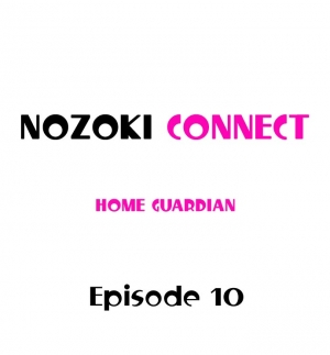 [Home Guardian] Nozoki Connect (Ch.1-12) [English] - Page 93