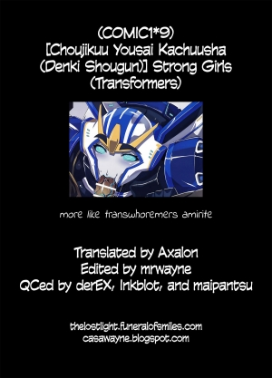 (COMIC1☆9) [Choujikuu Yousai Kachuusha (Denki Shougun)] Strong Girls (Transformers) [English] =TLL + CW= - Page 13