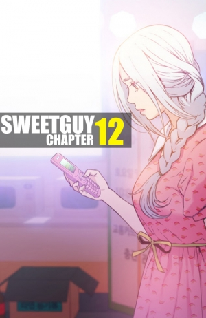  Sweet Guy Chapter 12 [ENGLISH] (Full Color)