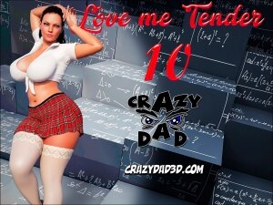 Love me Tender 10 – CrazyDad3D ~ series