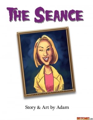 The Seance- Dirty Comic