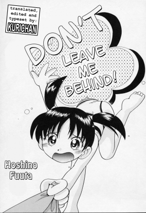 [Hoshino Fuuta] Oiteccha Ya! (Don't Leave Me Behind!)(English)