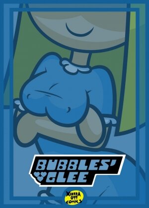 Bubbles' Glee