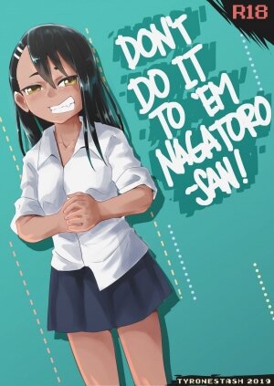 Don't Do It To 'Em Nagatoro-san! - Page 1