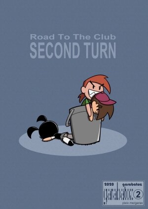 Road to the Club: Second Turn - Page 18