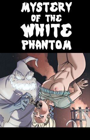 Mystery of the White Phantom - Page 1
