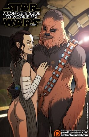 Star Wars: A Complete Guide to Wookie Sex