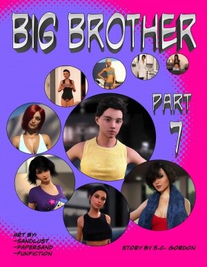 Big Brother - Part 7