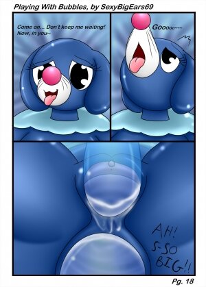 Playing with Bubbles - Page 18