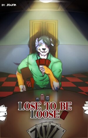 Lose To Be Loose - Page 1