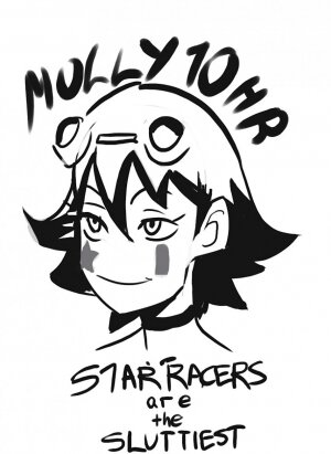 Molly 10hr Star Racers are the sluttiest