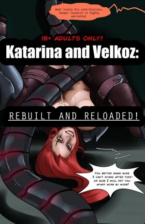 Katarina and Velkoz : Rebuilt and Reloaded