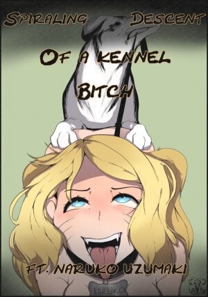 Spiralling Descent Of A Kennel Bitch - Page 1