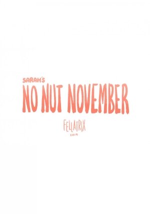 Sarah's No Nut November