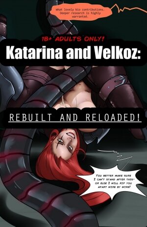 Katarina and Velkoz : Rebuilt and Reloaded - Page 1