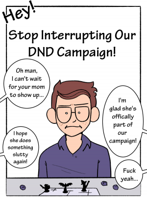 Mom! Stop Interrupting Our DnD Campaign! - Page 1