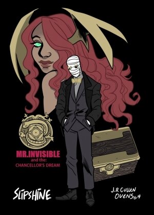 Mr Invisible & The Chancellor's Dream