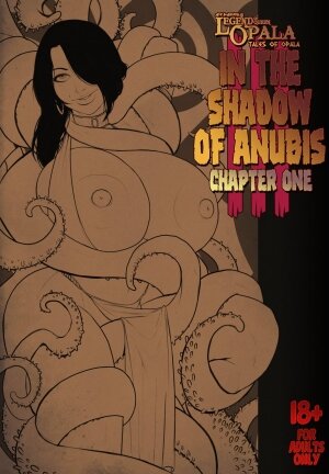 Legend of queen Opala In the shadow of anubis chapter one