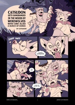 Catsudon Gets Gang-banged In the Woods By Werewolves Who Are Also a Bunch of Dorks - Page 1