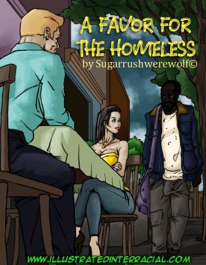 300px x 385px - Illustrated Interracial- A Favor For The Homeless - blowjob ...