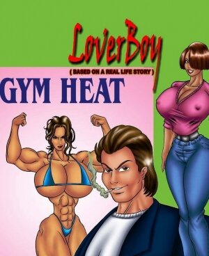 Lover Boy and Gym Heat
