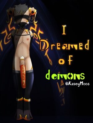 KaseyMoos- I Dream Of Demons