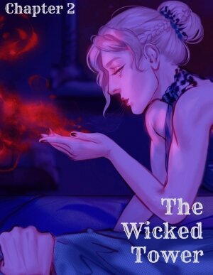 SatanicFruitcake- The Wicked Tower Chapter 2 [Rawly Rawls Fiction]
