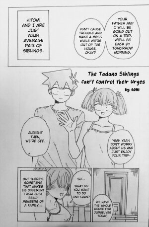 The Tadano Siblings Can't Control Their Urges