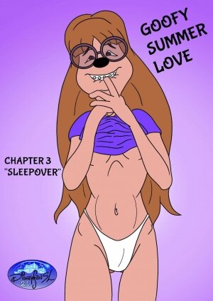 #GoofySummerLove Chapter 03 - Sleepover
