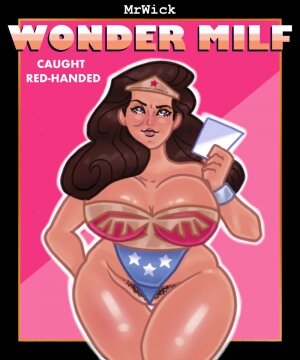 MrWick- Wonder Milf [Wonder Woman]