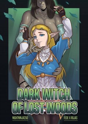 FedeXRojas- Dark Witch of Lost Woods [the legend of zelda] - Page 1