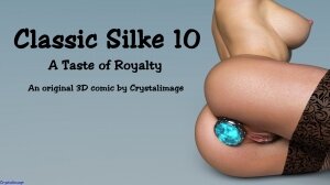 Classic Silke 10- A Taste of Royalty (CrystalImage)