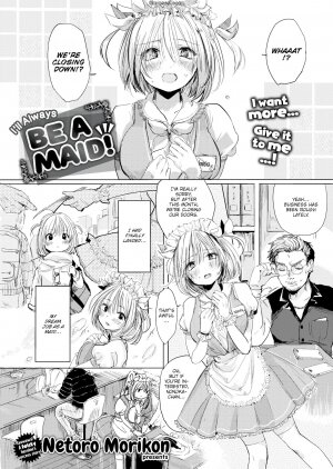 Netoro Morikon - I'll Always be a Maid! - Page 1